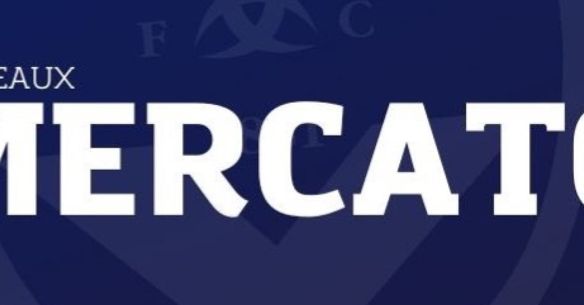 Mercato bordeaux nouvelle signature importante pour l’avenir