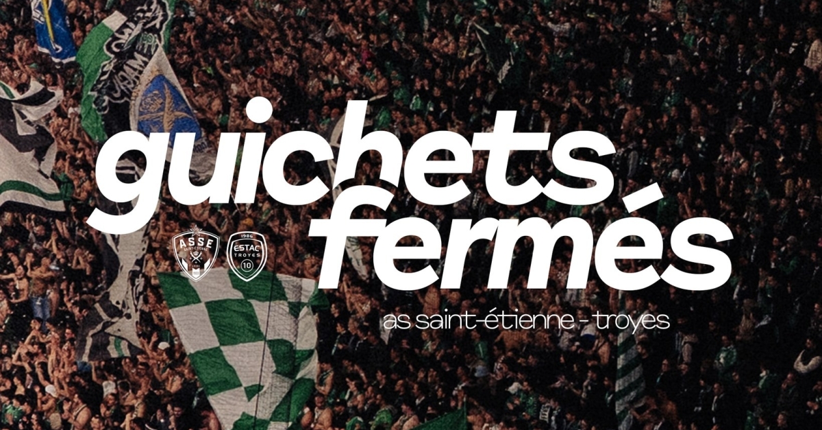 ASSE - Troyes : Un parcage XXL annoncé dans le Chaudron pour la finale de Ligue 2